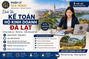 Dịch Vụ Kế Toán Hộ Kinh Doanh Đà Lạt