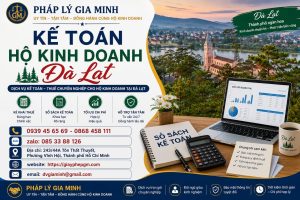 Kế Toán Hộ Kinh Doanh Đà Lạt
