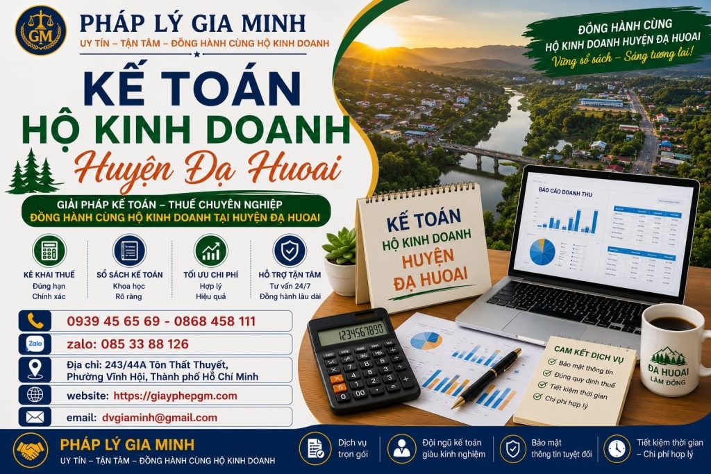 Kế Toán Hộ Kinh Doanh Huyện Đạ Huoai
