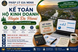 Kế Toán Hộ Kinh Doanh Huyện Đạ Huoai