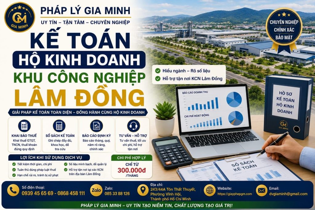 Kế toán hộ kinh doanh khu công nghiệp Lâm Đồng – Giải pháp quản lý tài chính, thuế hiệu quả 1 Kế Toán Hộ Kinh Doanh Khu Công Nghiệp Lâm Đồng