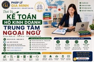 Kế Toán Hộ Kinh Doanh Trung Tâm Ngoại Ngữ