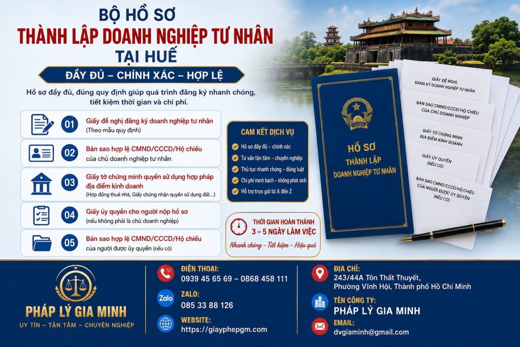 Bộ hồ sơ thành lập doanh nghiệp tư nhân tại Huế đầy đủ