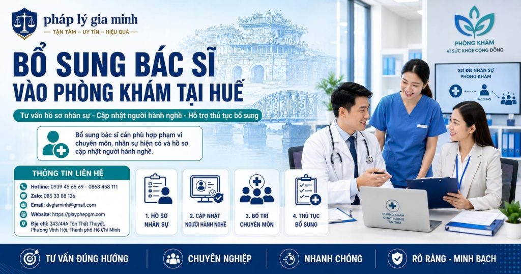 Bổ sung bác sĩ vào phòng khám tại Huế