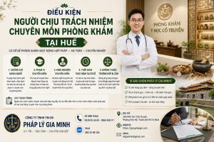 Điều kiện người chịu trách nhiệm chuyên môn phòng khám tại Huế