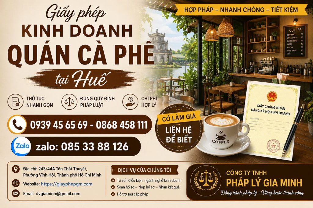 Giấy phép kinh doanh quán cà phê tại Huế: Chuẩn bị đúng để mở quán thuận lợi 1 Giấy phép kinh doanh quán cà phê tại Huế