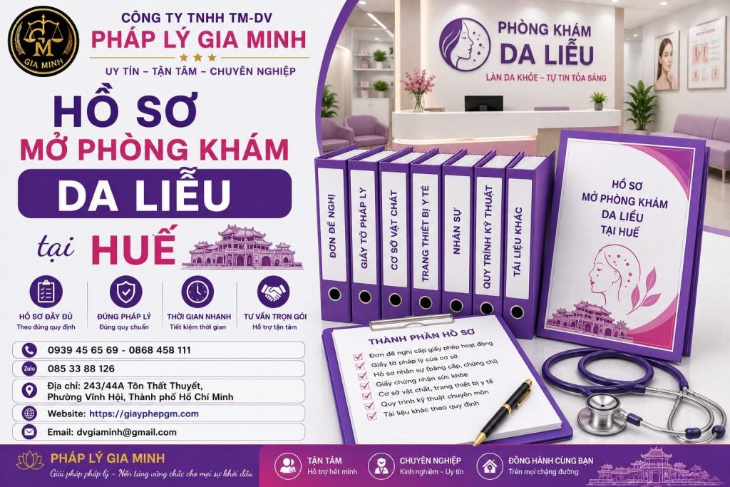 Hồ sơ mở phòng khám da liễu tại Huế