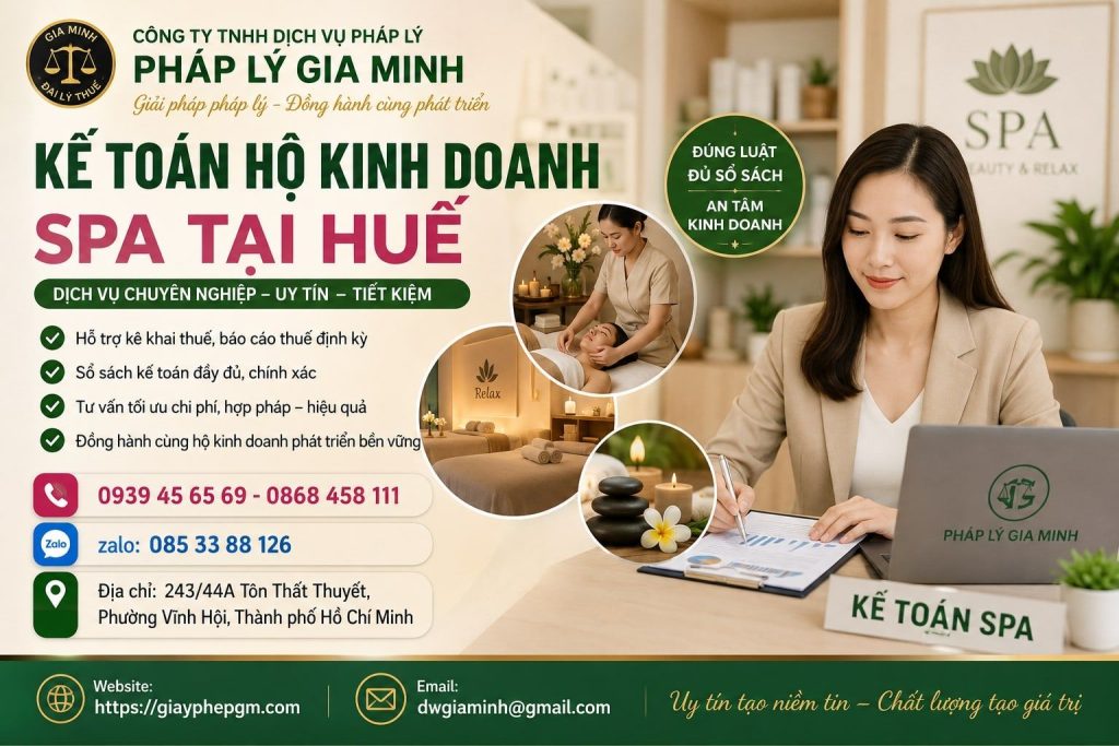 Kế toán hộ kinh doanh spa tại Huế – Theo dõi doanh thu liệu trình, mỹ phẩm và chi phí vận hành 1 Kế toán hộ kinh doanh spa tại Huế