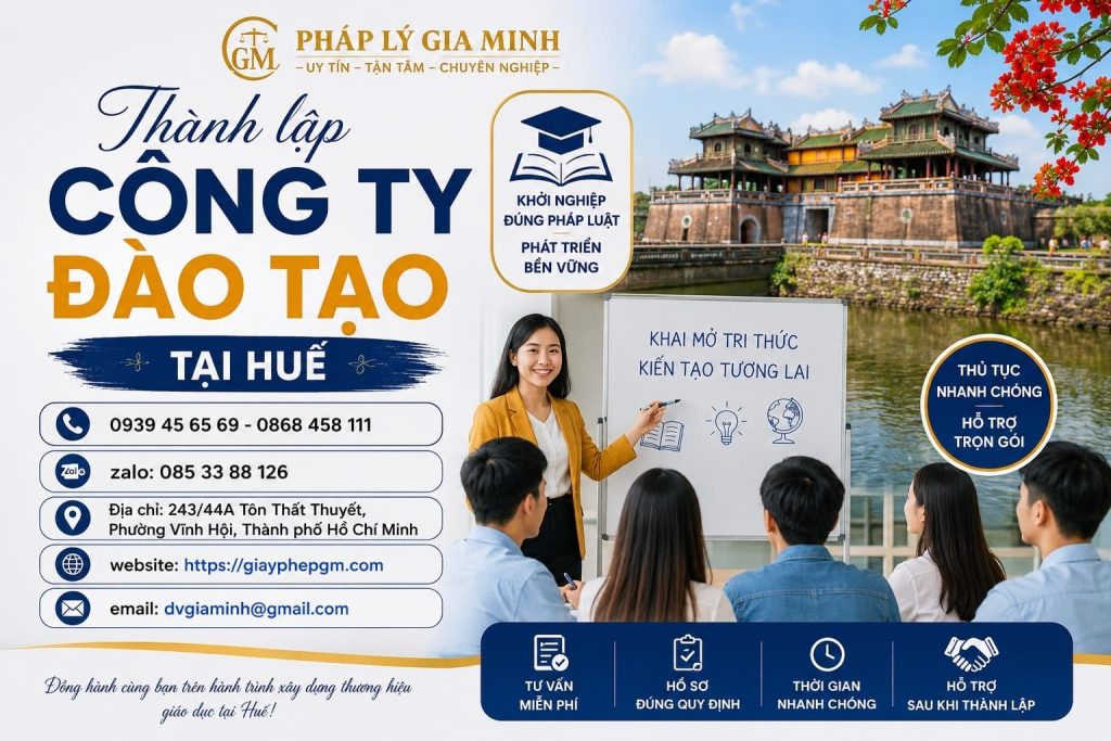 Thành lập công ty đào tạo tại Huế – Xây dựng mô hình đúng pháp lý trước khi tuyển sinh 1 Thành lập công ty đào tạo tại Huế