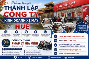 Thành lập công ty kinh doanh xe máy tại Huế