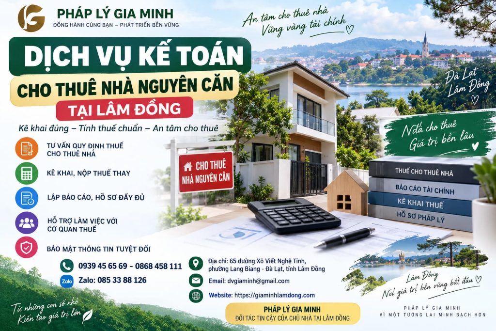 Dịch vụ kế toán cho thuê nhà nguyên căn tại Lâm Đồng đúng thuế 1 Dịch vụ kế toán cho thuê nhà nguyên căn tại Lâm Đồng