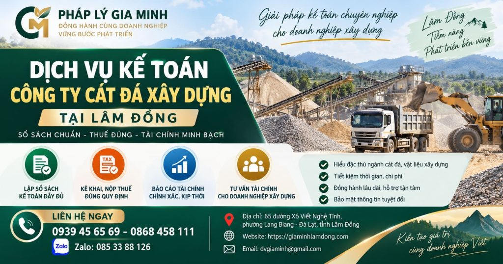 Dịch vụ kế toán công ty cát đá xây dựng tại Lâm Đồng