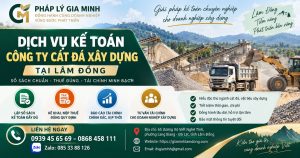 Dịch vụ kế toán công ty cát đá xây dựng tại Lâm Đồng