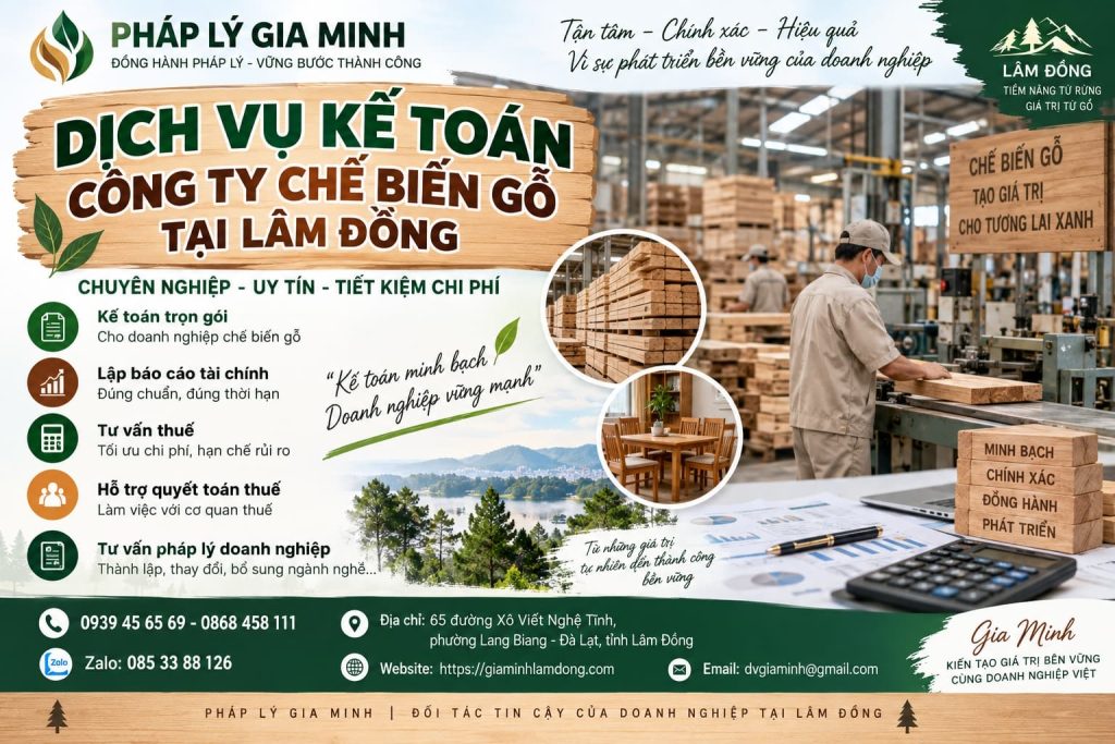 Dịch vụ kế toán công ty chế biến gỗ tại Lâm Đồng