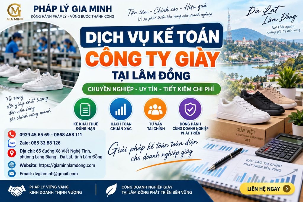 Dịch vụ kế toán công ty giày tại Lâm Đồng