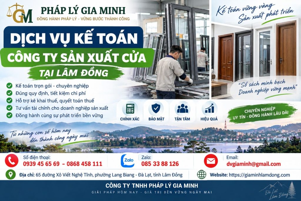 Dịch vụ kế toán công ty sản xuất cửa tại Lâm Đồng