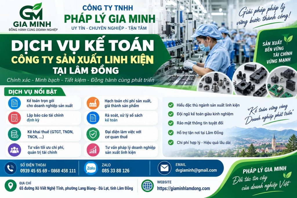 Dịch vụ kế toán công ty sản xuất linh kiện tại Lâm Đồng 1 Dịch vụ kế toán công ty sản xuất linh kiện tại Lâm Đồng