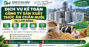 Dịch vụ kế toán công ty sản xuất thức ăn chăn nuôi tại Lâm Đồng