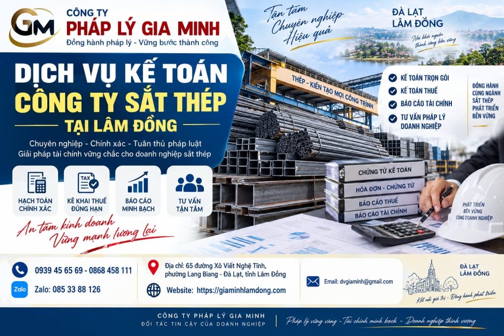 Dịch vụ kế toán công ty sắt thép tại Lâm Đồng