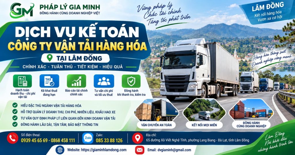 Dịch vụ kế toán công ty vận tải hàng hóa tại Lâm Đồng