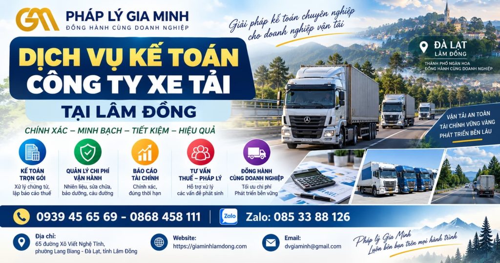 Dịch vụ kế toán công ty xe tải tại Lâm Đồng 1 Dịch vụ kế toán công ty xe tải tại Lâm Đồng