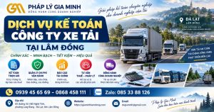 Dịch vụ kế toán công ty xe tải tại Lâm Đồng