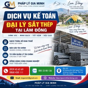 Dịch vụ kế toán đại lý sắt thép tại Lâm Đồng