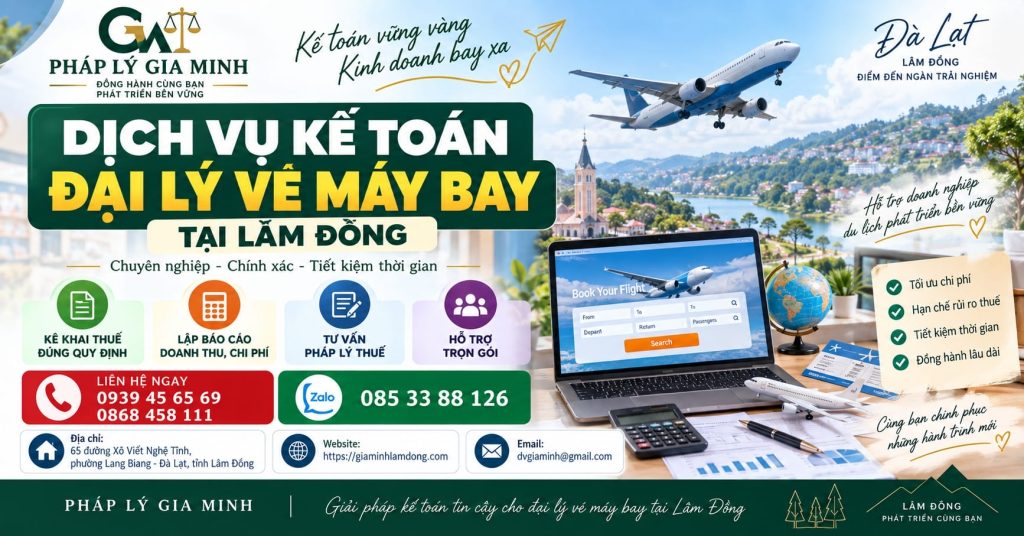 Dịch vụ kế toán đại lý vé máy bay tại Lâm Đồng trọn gói 1 Dịch vụ kế toán đại lý vé máy bay tại Lâm Đồng