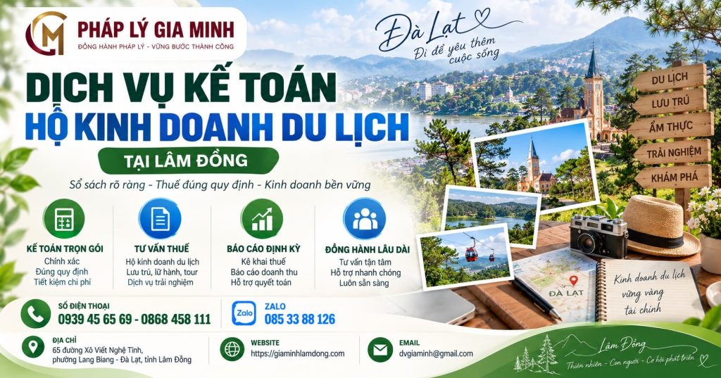 Dịch vụ kế toán hộ kinh doanh du lịch tại Lâm Đồng đúng thuế, dễ quản lý 1 Dịch vụ kế toán hộ kinh doanh du lịch tại Lâm Đồng