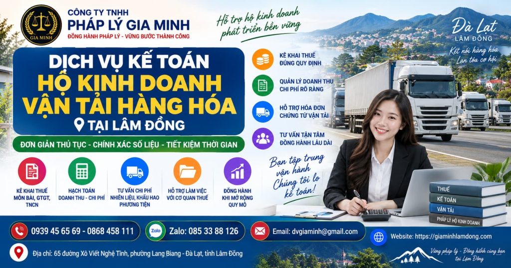 Dịch vụ kế toán hộ kinh doanh vận tải hàng hóa tại Lâm Đồng 1 Dịch vụ kế toán hộ kinh doanh vận tải hàng hóa tại Lâm Đồng