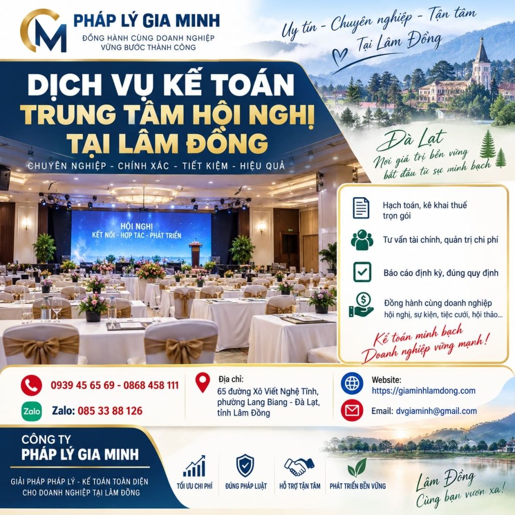 Dịch vụ kế toán trung tâm hội nghị tại Lâm Đồng