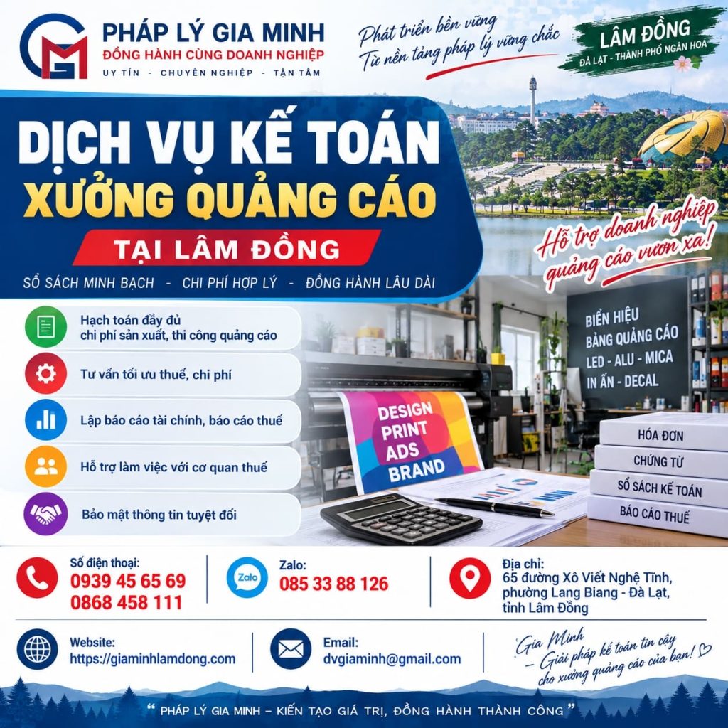 Dịch vụ kế toán xưởng quảng cáo tại Lâm Đồng