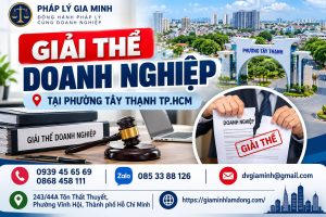 Giải thể doanh nghiệp tại phường Tây Thạnh TP.HCM
