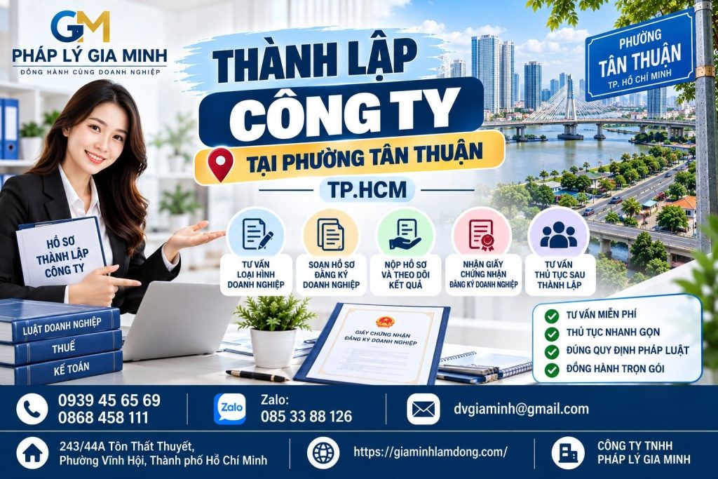 Thành lập công ty tại phường Tân Thuận TPHCM 1 Thành lập công ty tại phường Tân Thuận TP.HCM