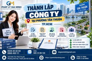 Thành lập công ty tại phường Tân Thuận TP.HCM
